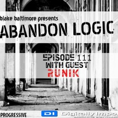Abandon Logic 111 @ DI.FM (November 2022) WGuest Runik