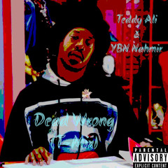 Dead Wrong (feat. YBN Nahmir)(T-Mix)