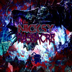 Nicksy - Massacre(Original Mix)OUT NOW