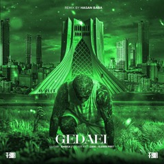 Amir Tataloo X Hassan Baba - Gedaei Remix Version