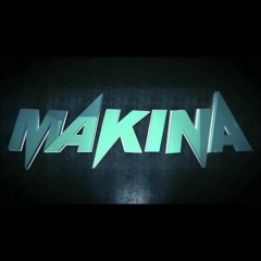 Makina Uploads/re-uploads (90s - 2000s+)