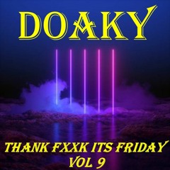 Thank Fxxk Its Friday Vol 9