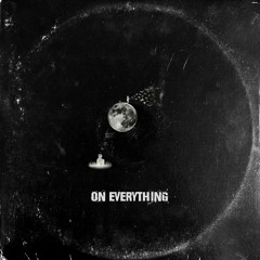 Kid Tris - On Everything (prod by Groovy Mar$)