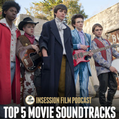 Episode 657: Top 5 Movie Soundtracks