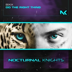BiXX - Do The Right Thing TEASER