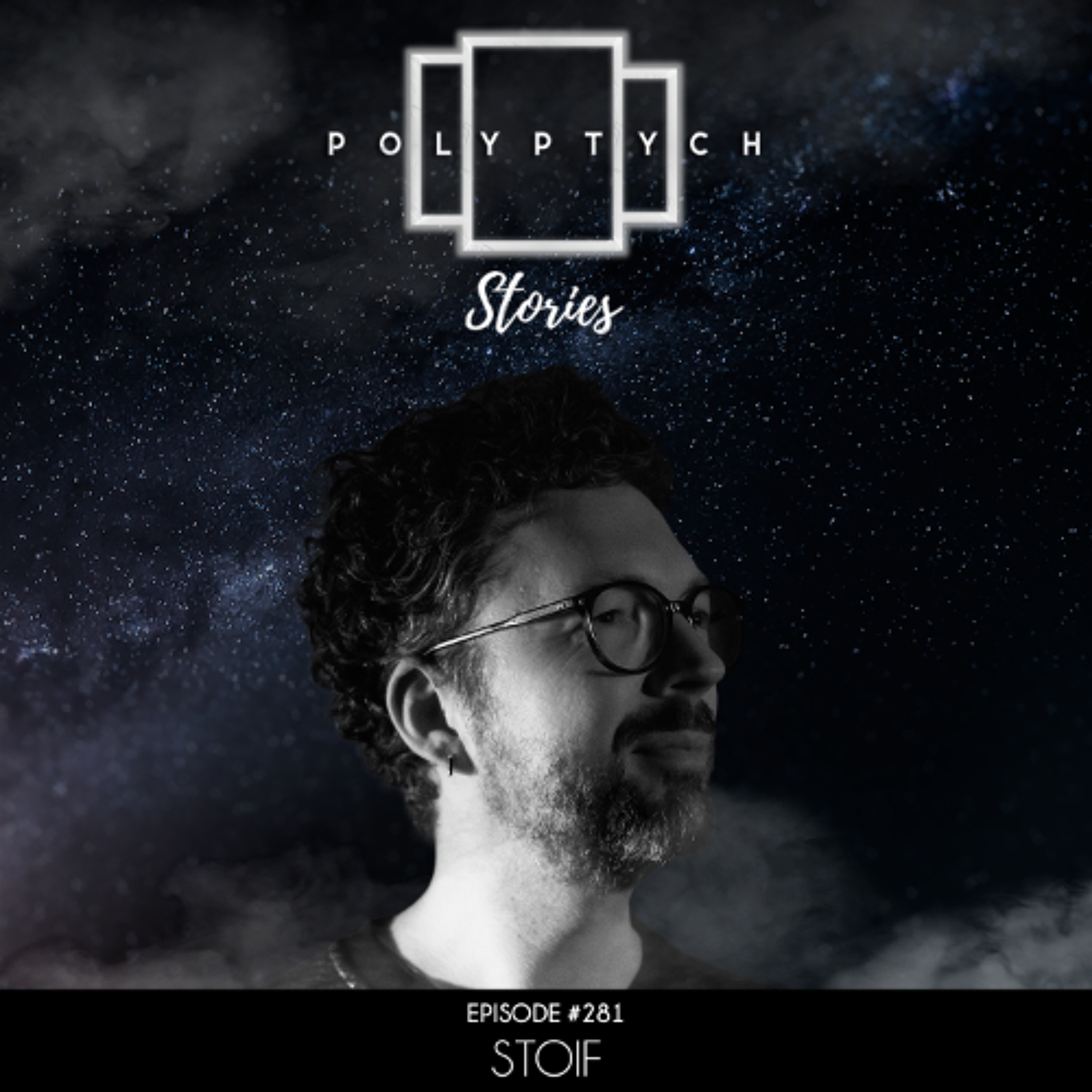 Polyptych Stories | Episode #281 - Stoif episode artwork