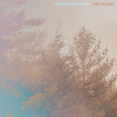 Dust to Dust