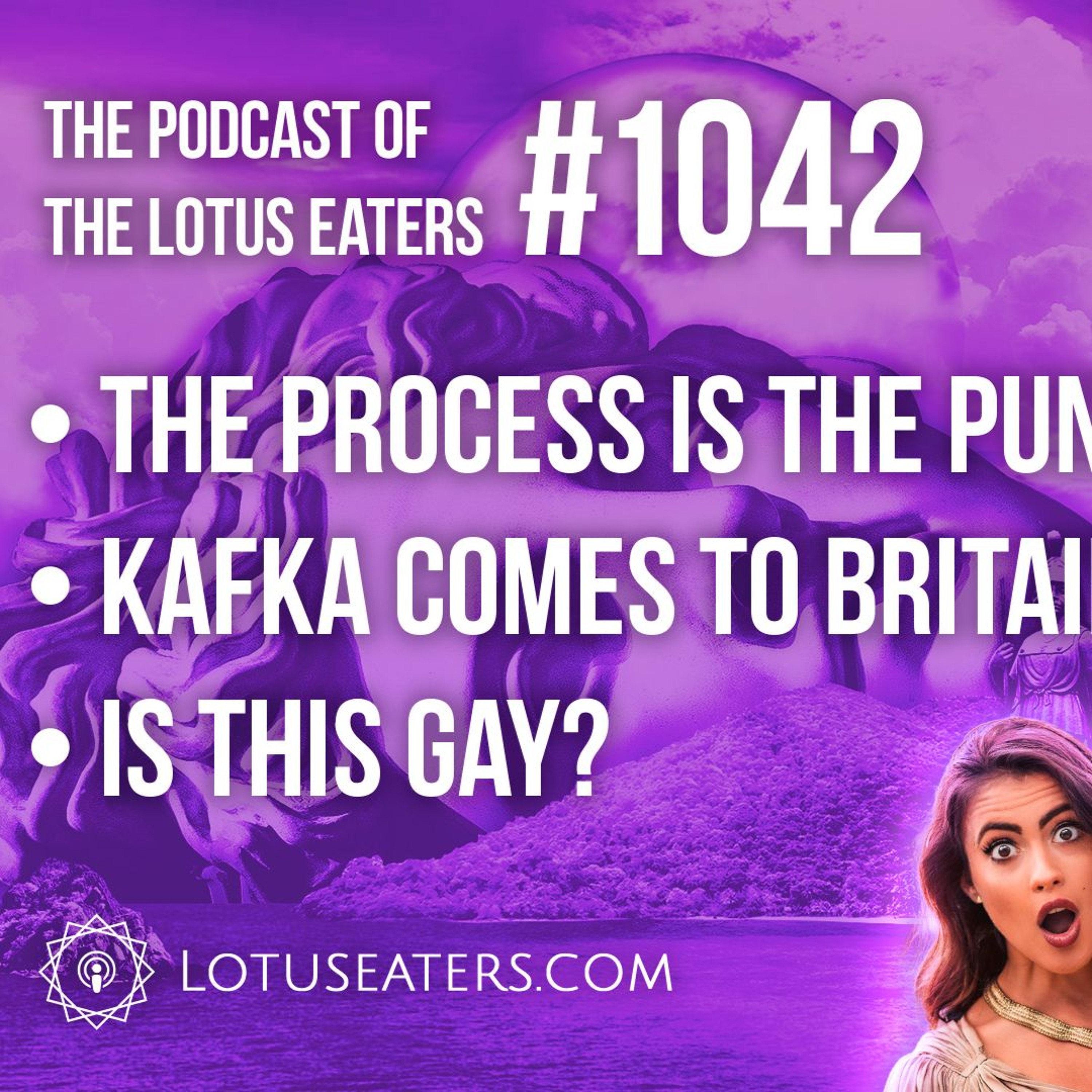 Podcast of the Lotus Eaters #1042