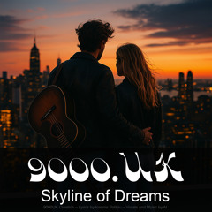 Skyline of Dreams