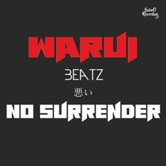 No Surrender [FREE BEAT]