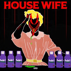 HOUSE WIFE
