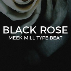 Meek Mill Dave East type beat "Black Rose"  ||  Free Type Beat 2020
