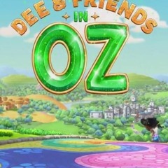 Dee & Friends in Oz (S1E1) Season 1 Episode 1 Full;Episode -713387