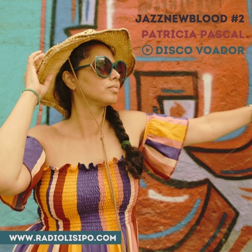 DISCO VOADOR: Jazznewblood Tapes #2 PT