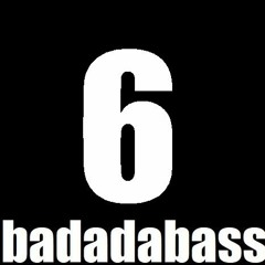 Badadabass! Vol. 6 (Tim Ismag Mix)