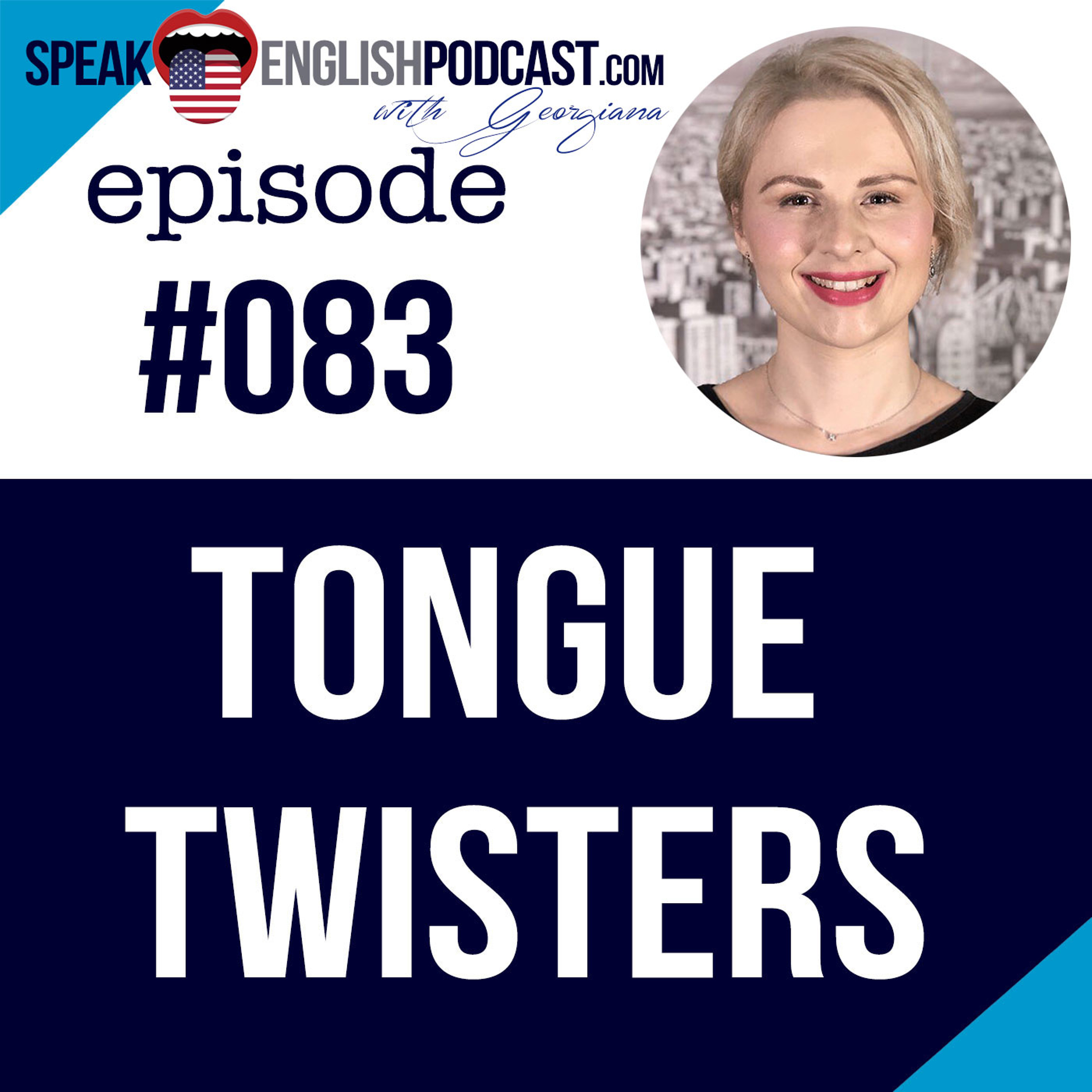#083 English Pronunciation Practice - Tongue Twisters episode artwork
