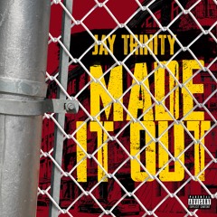Made It Out (Official Audio)