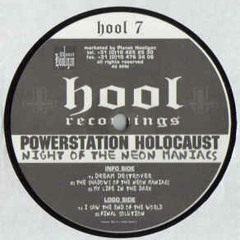 Powerstation Holocaust - I Saw The End Of The World