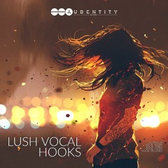 Lush Vocal Hooks Samplepack