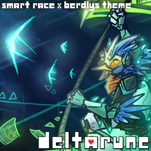 Smart Race X Berdly's Theme | Deltarune Chapter 2