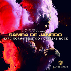 Samba De Janeiro (Alphachoice x Earsquaker Edit) [feat. Crystal Rock]