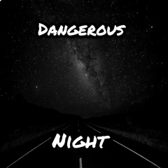KABLUKOV - Dangerous Night