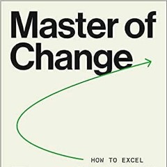 Free AudioBook Master of Change by Brad Stulberg 🎧 Listen Online