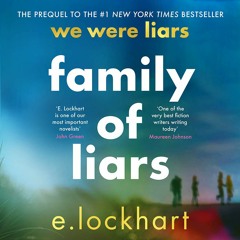 Family of Liars (prequel to We Were Liars) by E. Lockhart - Audiobook sample