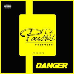 Dj Pausas - Danger ( Original Mix )