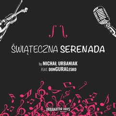 Świąteczna serenada (feat. donGURALesko)