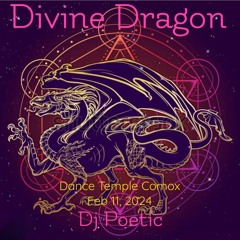 Enter the Divine Dragon-Dance Temple 2024-02-11