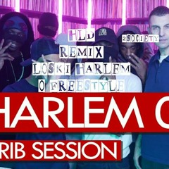 HLD REMIX (LOSKI - HARLEM O FREESTYLE)