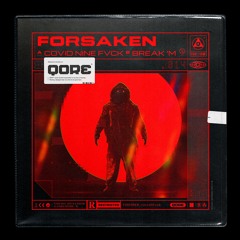 Forsaken - COVID NINE FVCK | QORE