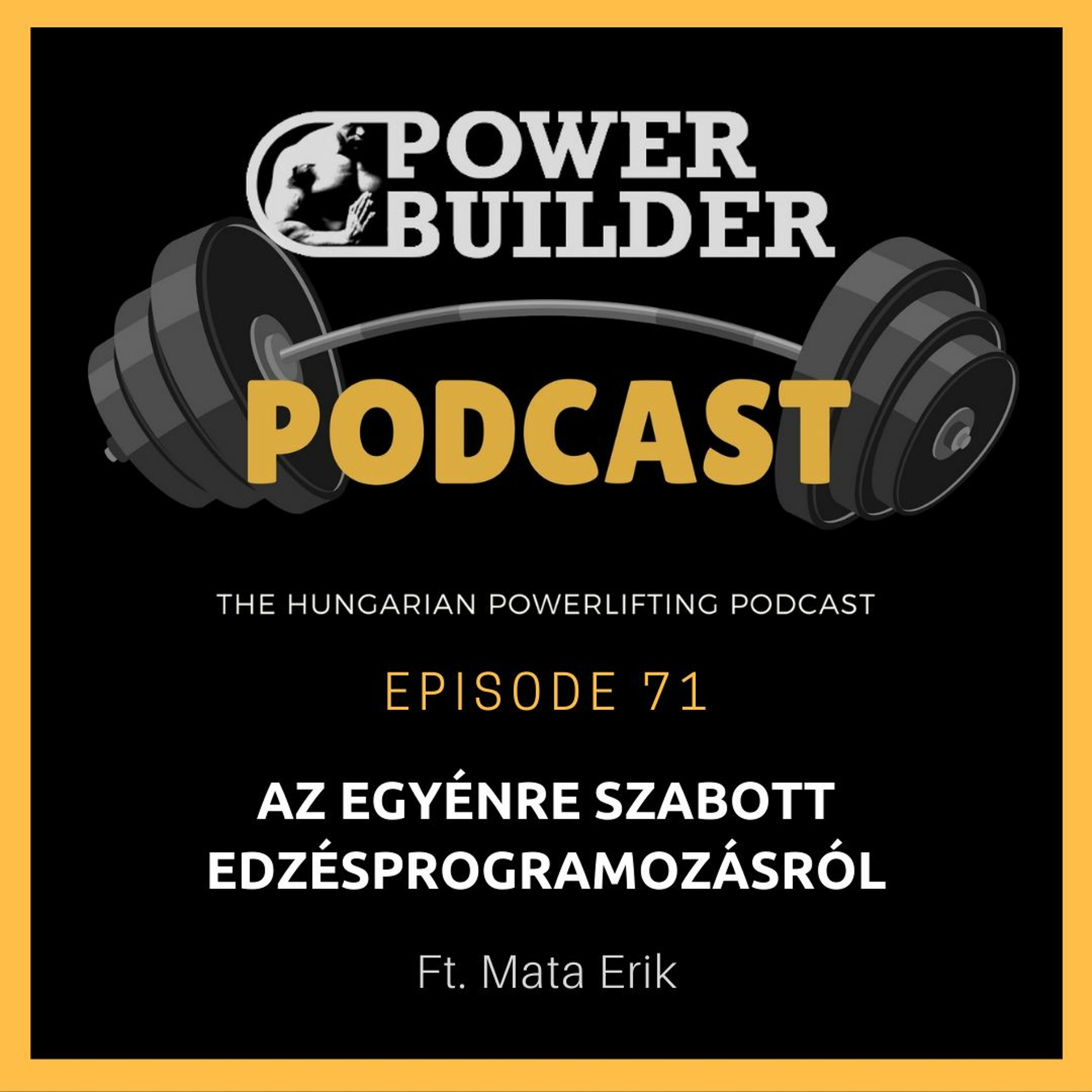 PowerBuilder Podcast - A Magyar Erőemelő Podcast
