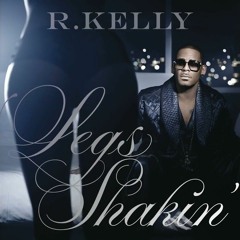 Legs shakin - R Kelly (feat. Ludicrous) (sped up)