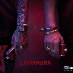La Mamura [Prod. Kagan, Distortflame]