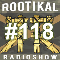 Rootikal Radioshow #118 - 28th March 2025