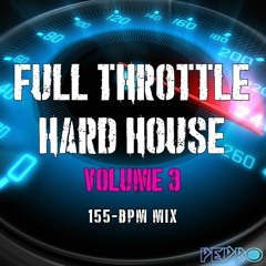 Full Throttle Hard House Vol 3