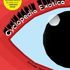 [PDF] Read Cyclopedia Exotica by  Aminder Dhaliwal