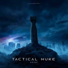 Amigo - Tactical Nuke