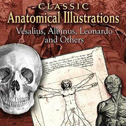 Stream = Classic Anatomical Illustrations, Dover Fine Art, History of