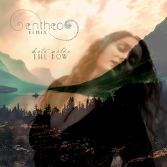 Kate Wilde - The Bow (Entheo Remix)