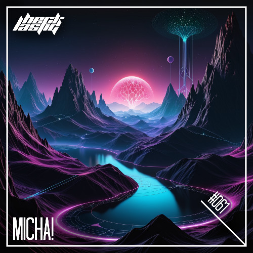 Hecklastig #061 >< MiCHA!