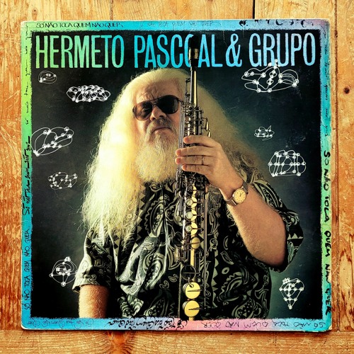 Hermeto Pascoal E Grupo - De Sabado Para Dominguinhos