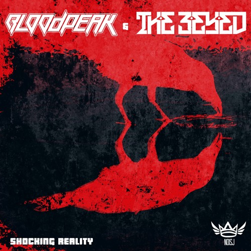 Stream Bloodpeak & The 3Eyed Shocking Reality by Noisj Listen