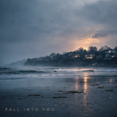 Fall Into You