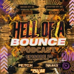 DJ Pulse Hell Of A Bounce Mix