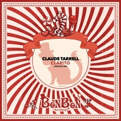 Claude Tarrell - Clarito (Original Mix)