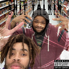 Shit Talkin ft. Mongo (prod. oaks)