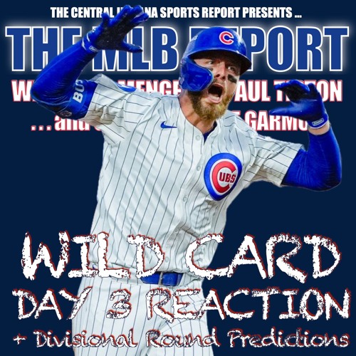 The MLB Postseason Report: Wild Card Game 3 Reaction (2.46.3)